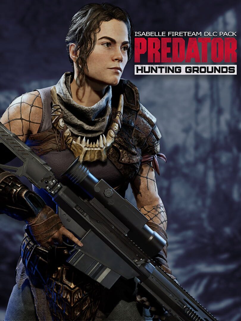 Predator: Hunting Grounds - Isabelle Fireteam DLC Pack cover art