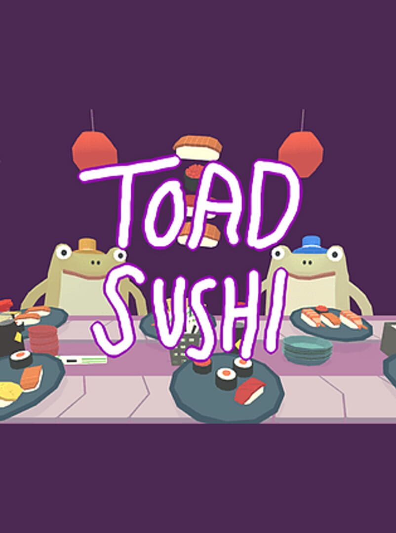 Toad Sushi (2018)