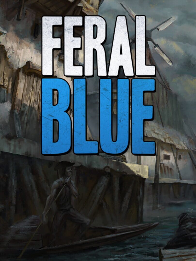 Feral Blue (2019)