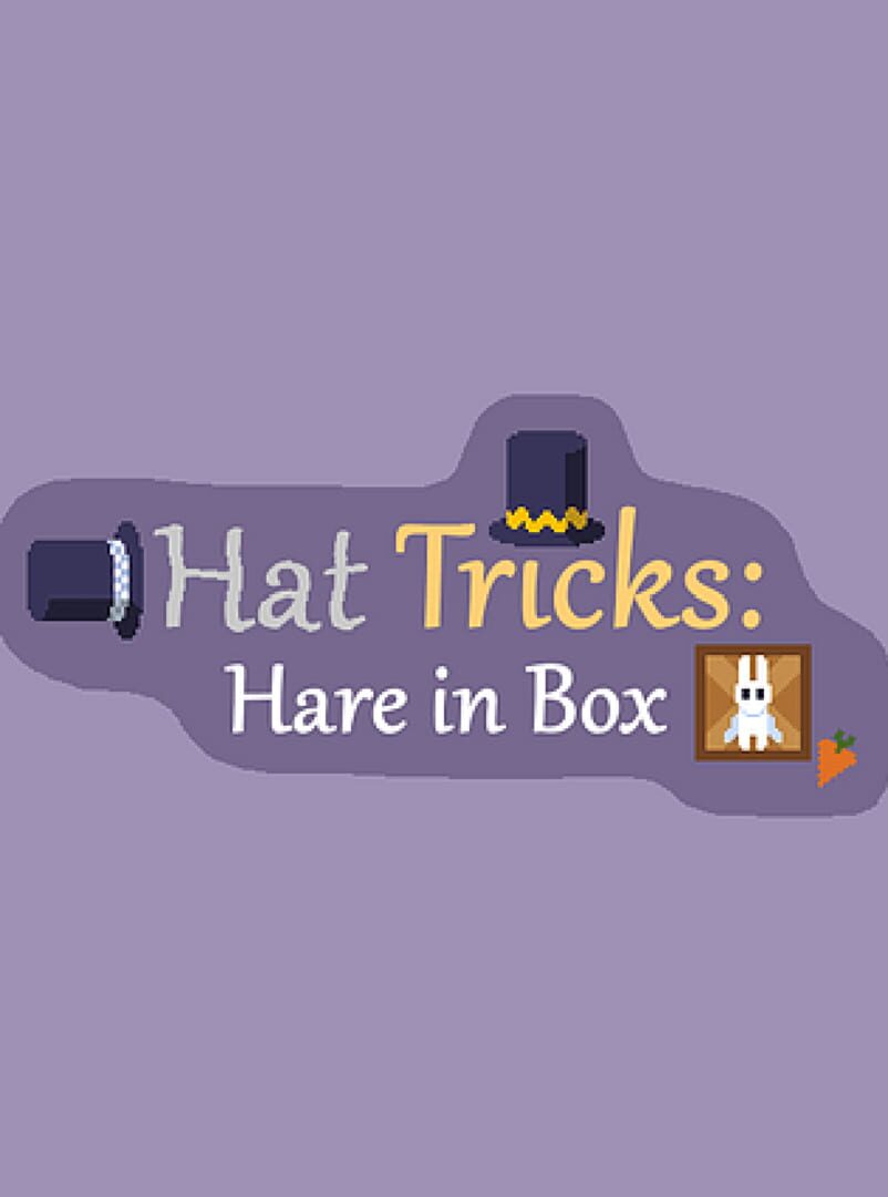 Hat Tricks: Hare in Box (2022)