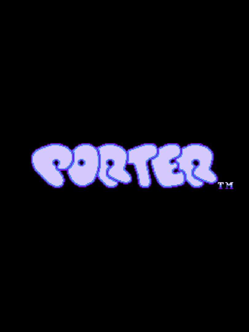 Imagem de Porter - New Games Release