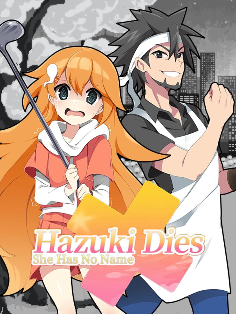 Hazuki Dies: She Has No Name (2025)