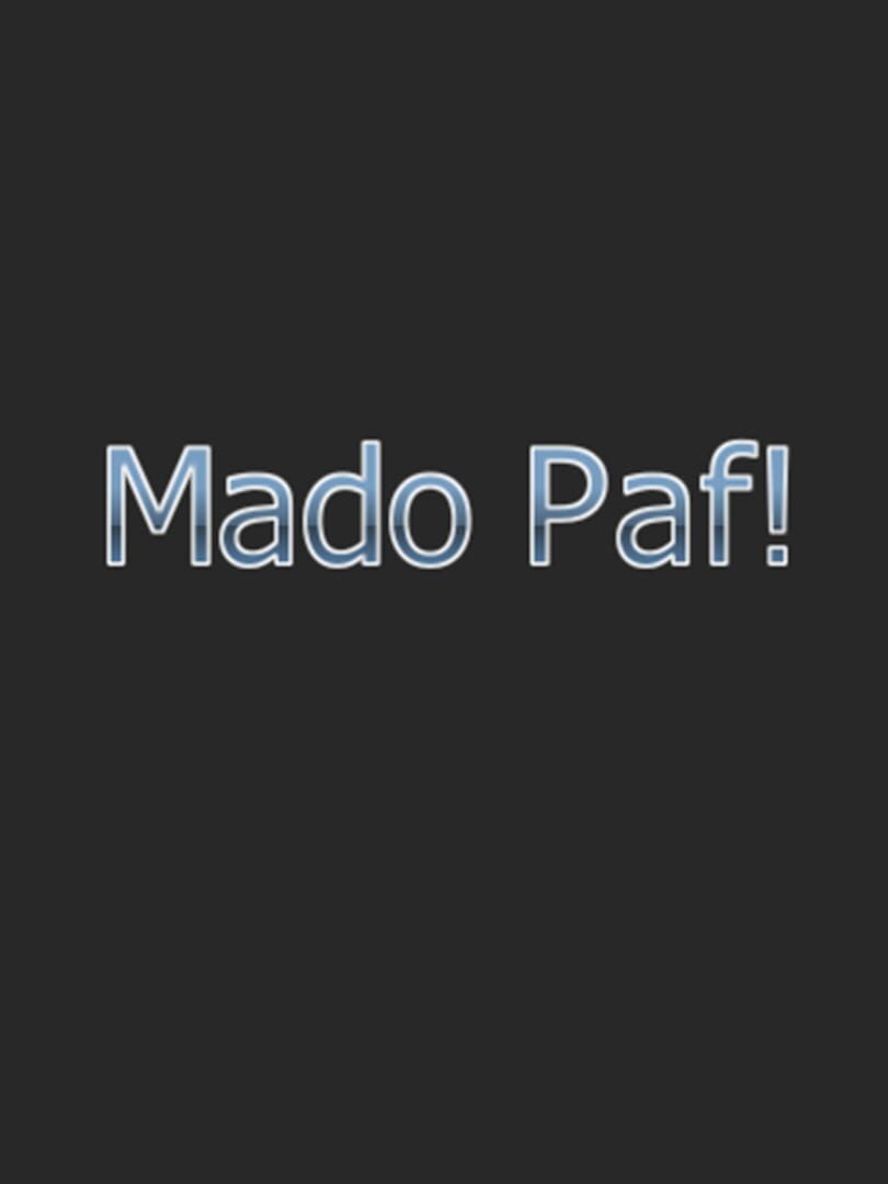 Mado Paf! (2017)