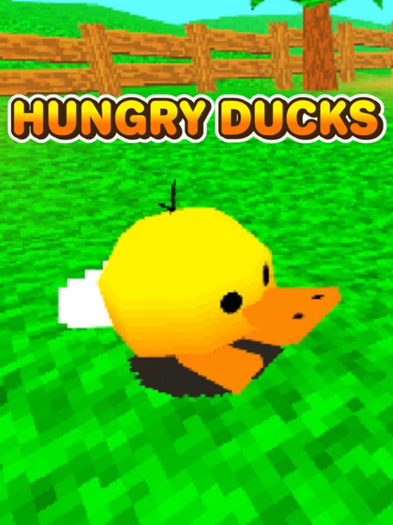 Hungry Ducks (2020)