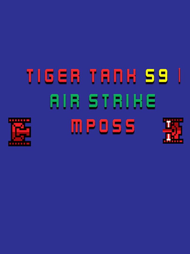 Tiger Tank 59 I: Air Strike MP055 (2021)