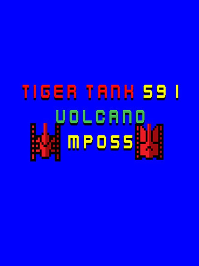 Tiger Tank 59 I: Volcano MP055 (2021)