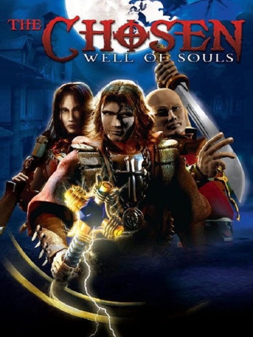 The Chosen: Well of Souls (2006)