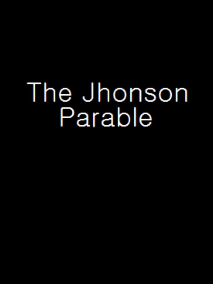 The Jhonson Parable (2014)