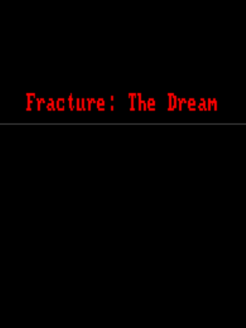 Fracture: The Dream Cover