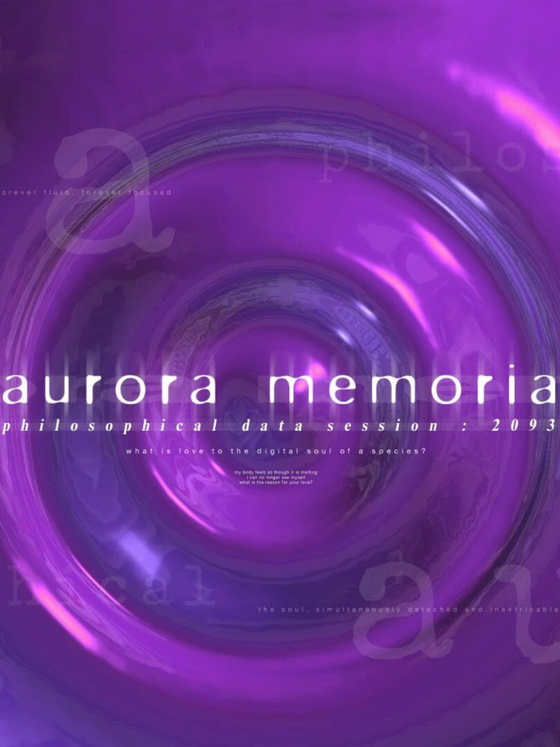 Aurora Memoria: Philosophical Data Session 2093 (2015)