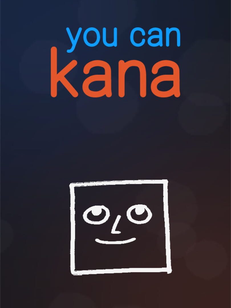 You Can Kana