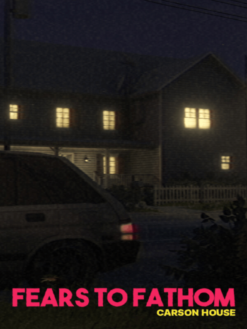 Fears to Fathom: Carson House Cover