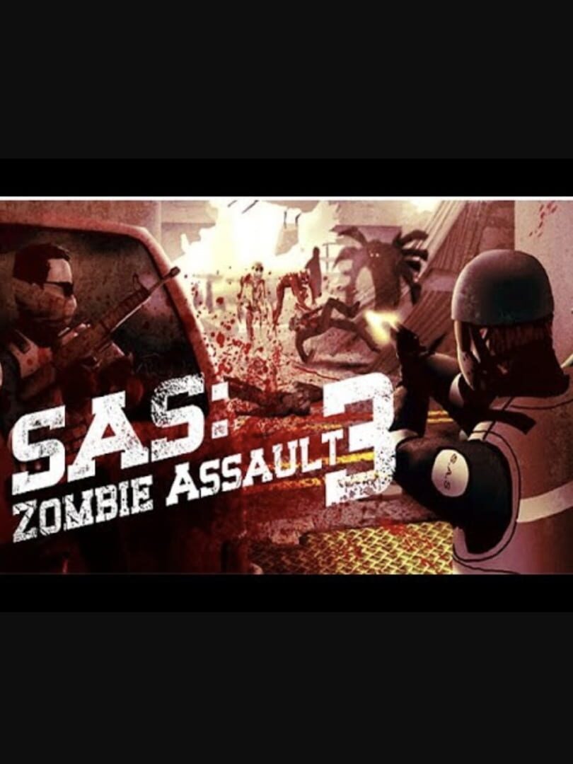 SAS: Zombie Assault 3 (2011)