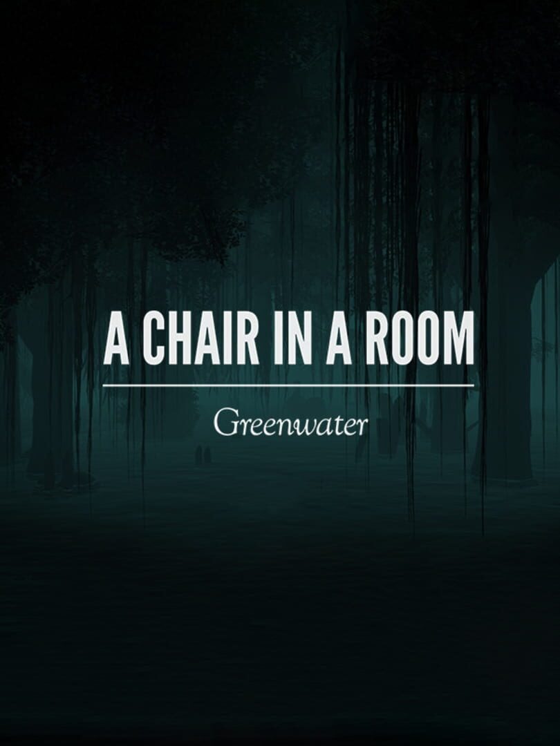 A Chair in a Room: Greenwater (2016)