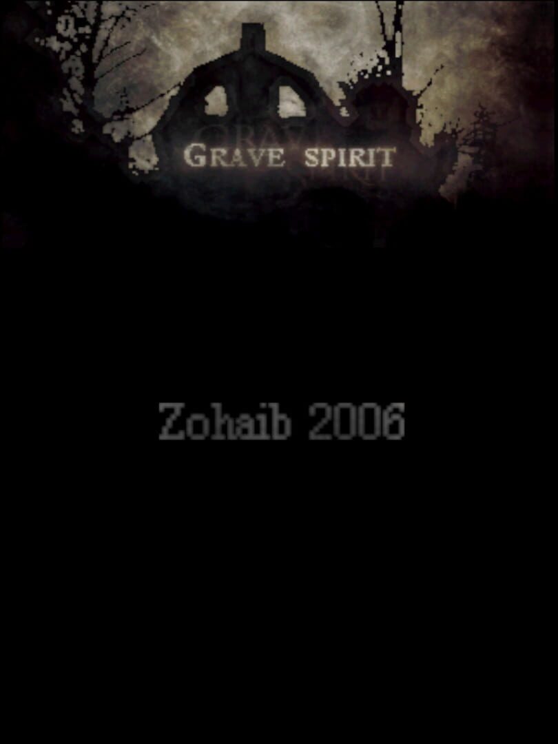 Grave Spirit (2006)