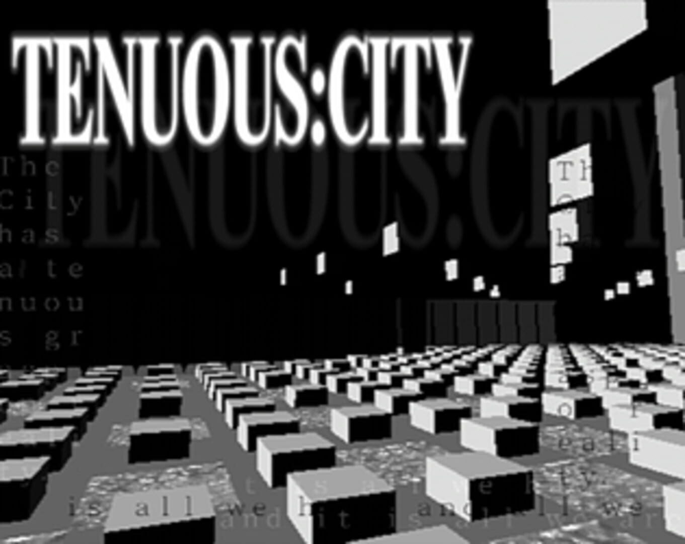 Tenuous:City (2021)