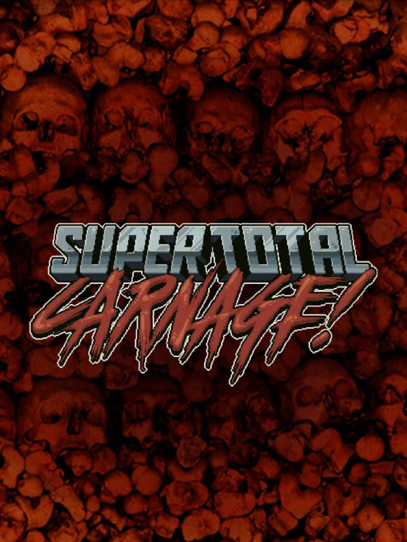 SuperTotalCarnage! (2022)