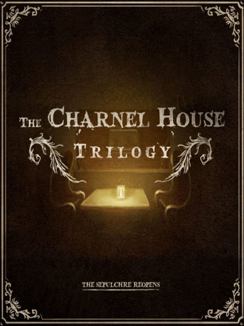 The Charnel House Trilogy (2015)