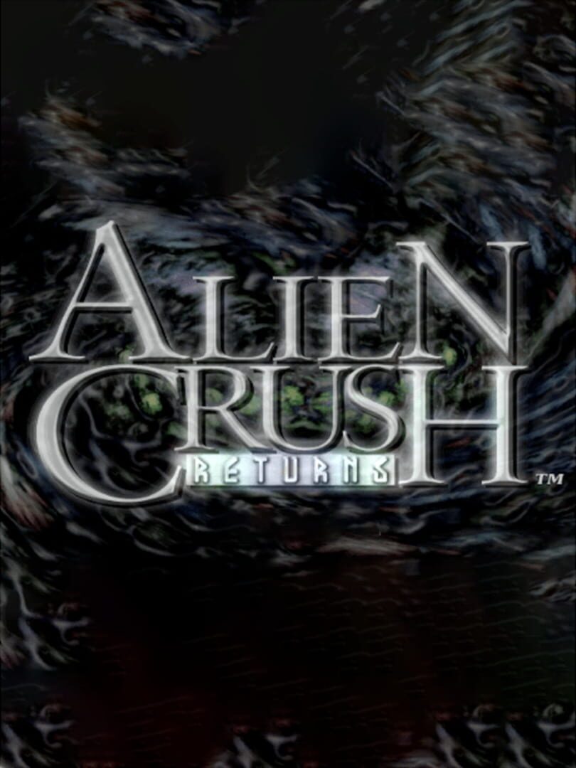 Alien Crush Returns (2008)