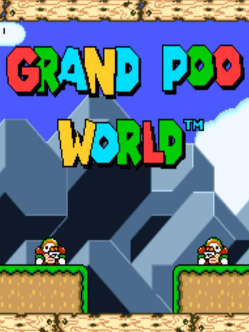 Grand Poo World (2017)