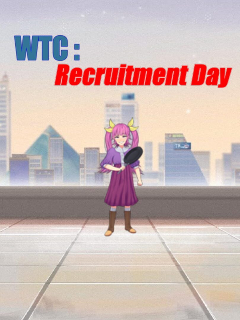 WTC: Recruitment Day (2022)