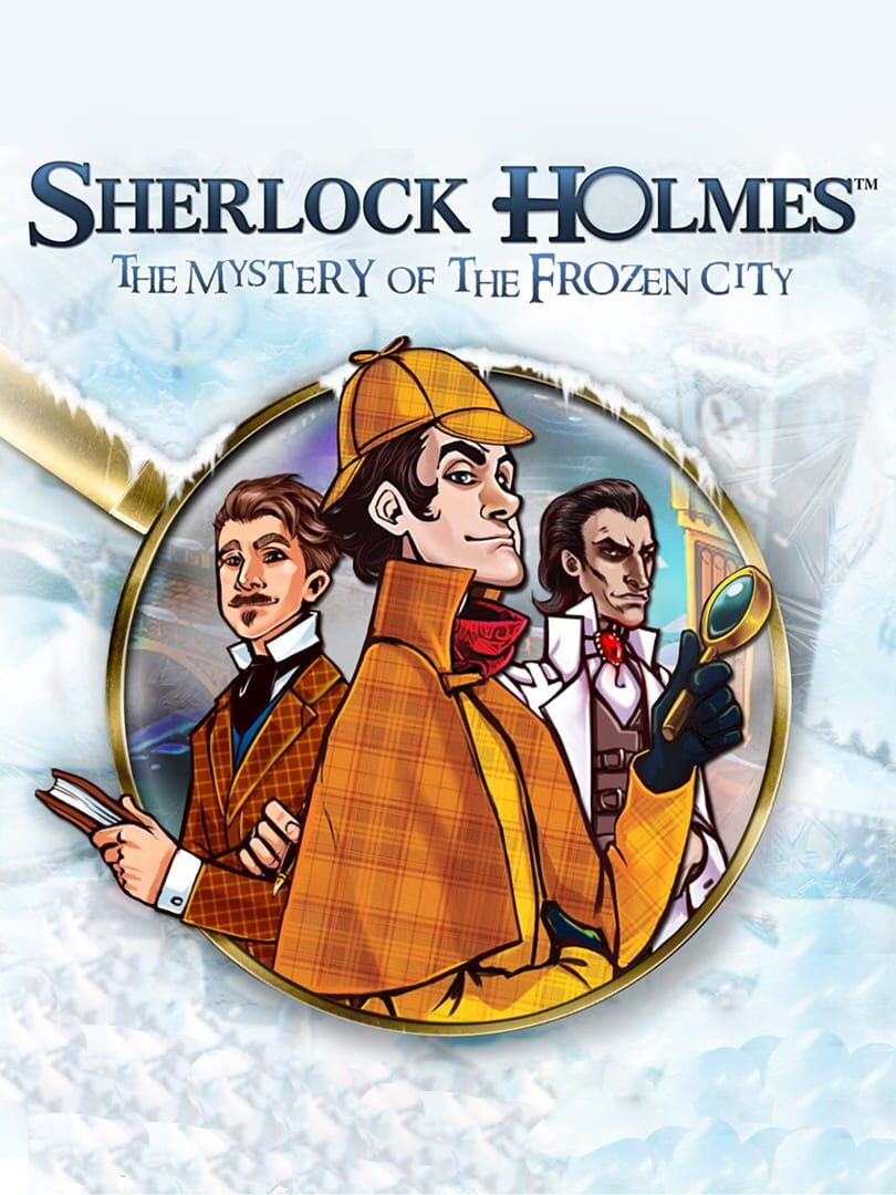 Sherlock Holmes and the Mystery of the Frozen City