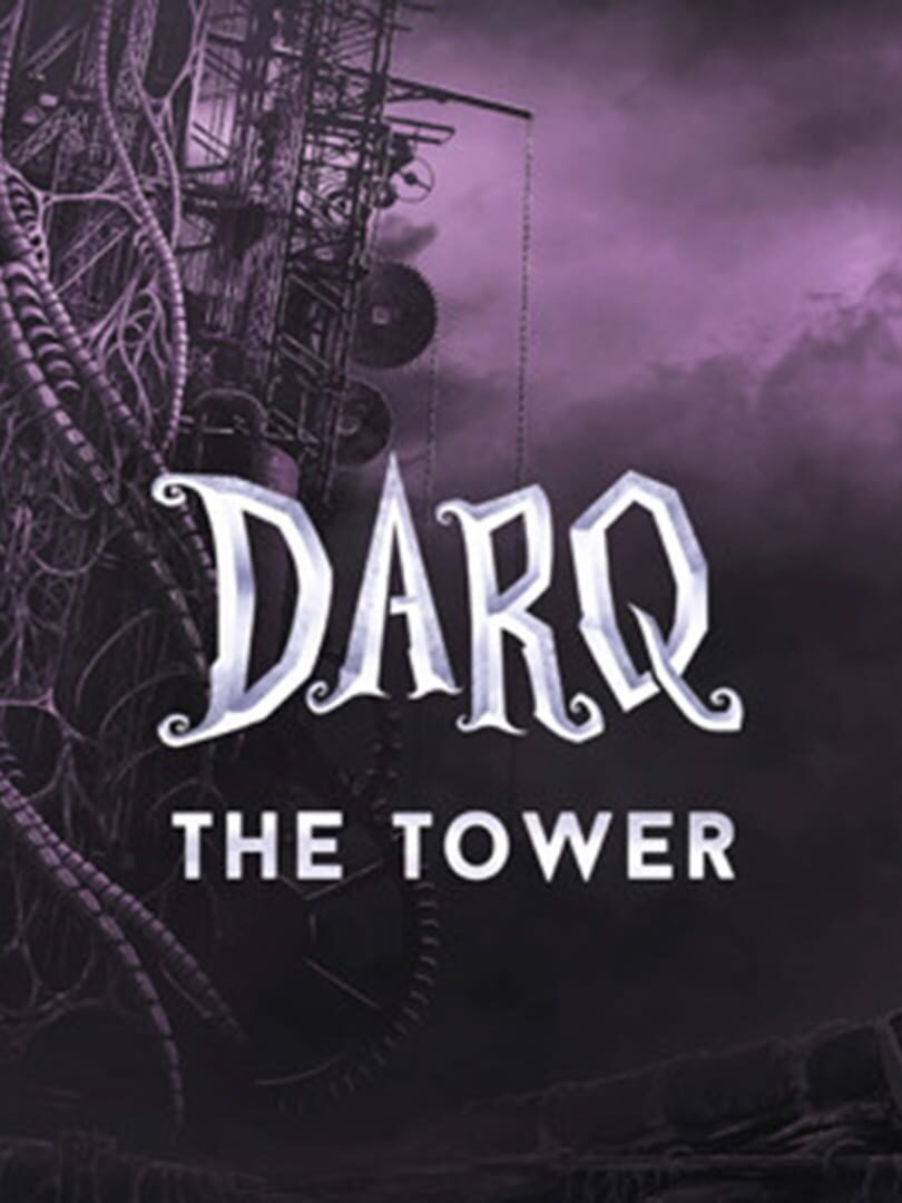 Darq: The Tower (2020)