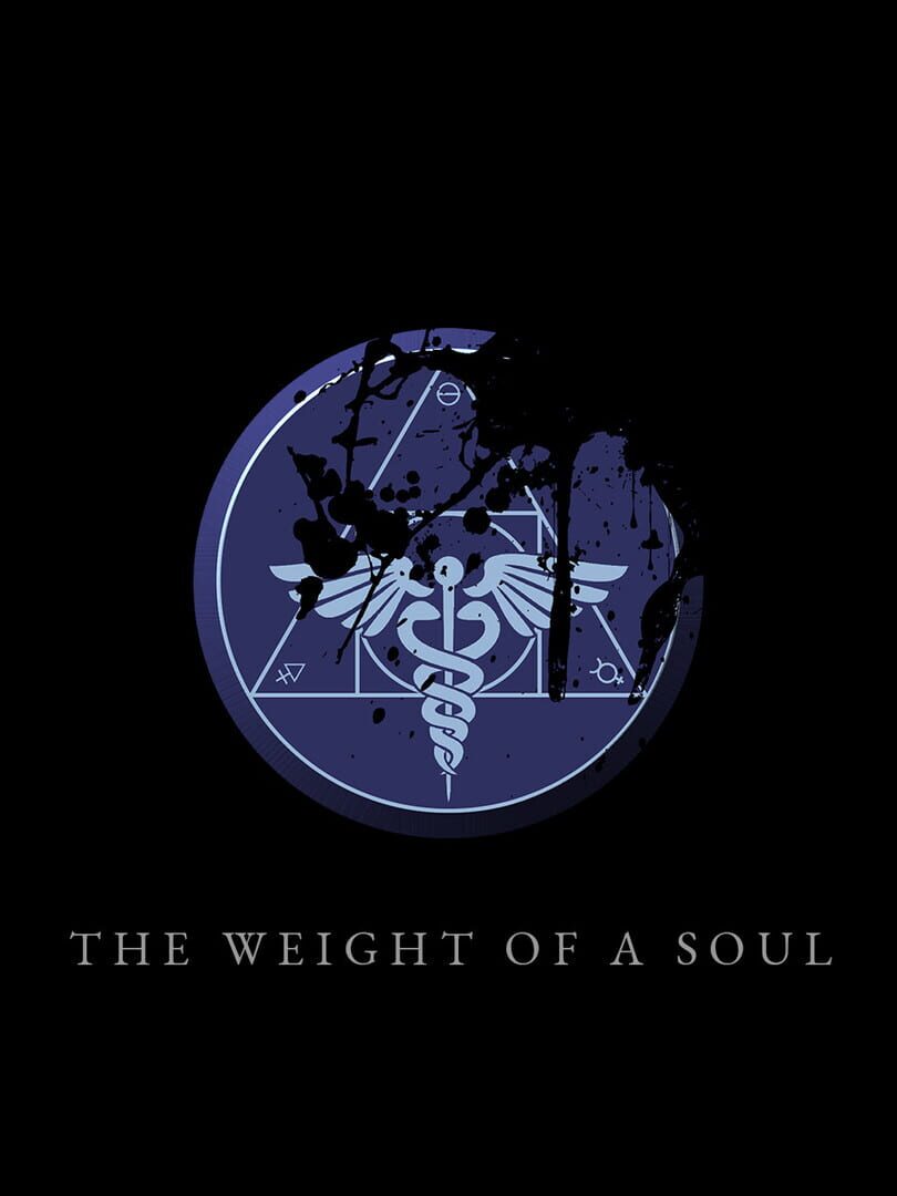 The Weight of a Soul (2021)