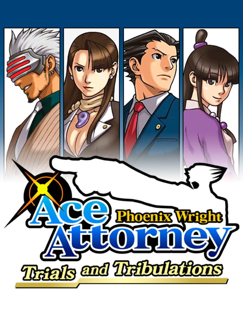 Phoenix Wright: Ace Attorney - Trials and Tribulations (2006)