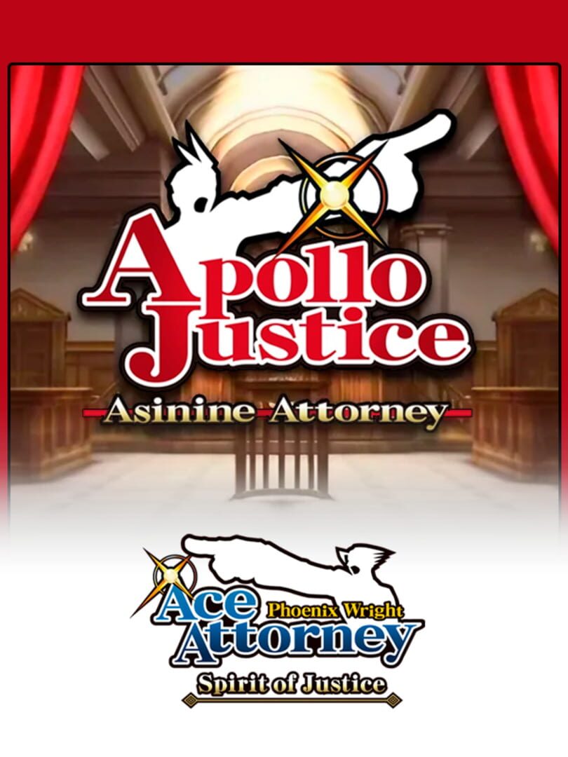 Phoenix Wright: Ace Attorney - Spirit of Justice: Apollo Justice - Asinine Attorney (2016)