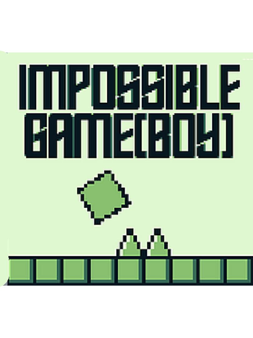 Impossible Game(boy) (2021)