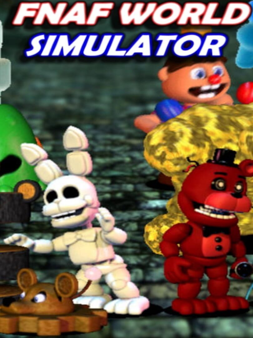 FNaF World Simulator (2018)