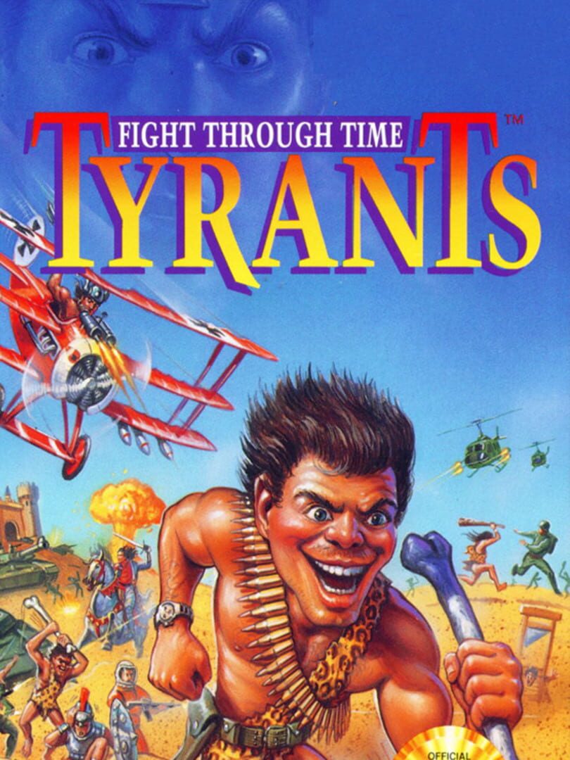 Tyrants: Fight Through Time (1991)