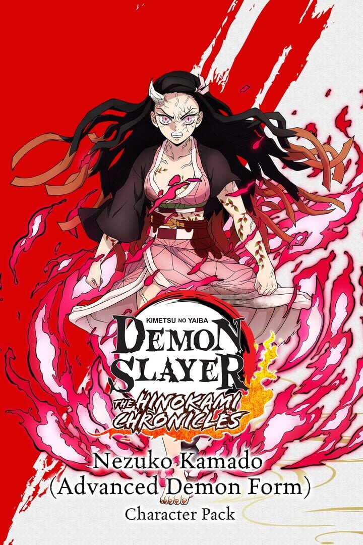 Demon Slayer: Kimetsu no Yaiba - The Hinokami Chronicles: Nezuko Advanced Demon Form (2022)