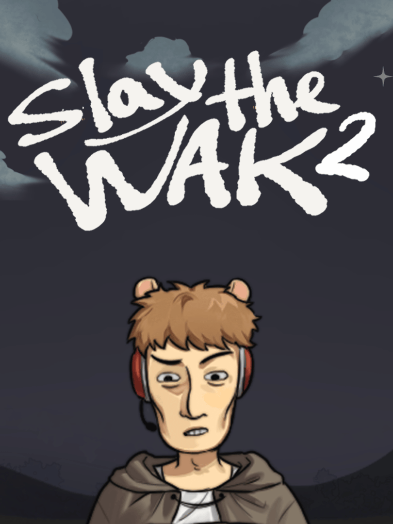 Slay the Wak Cover