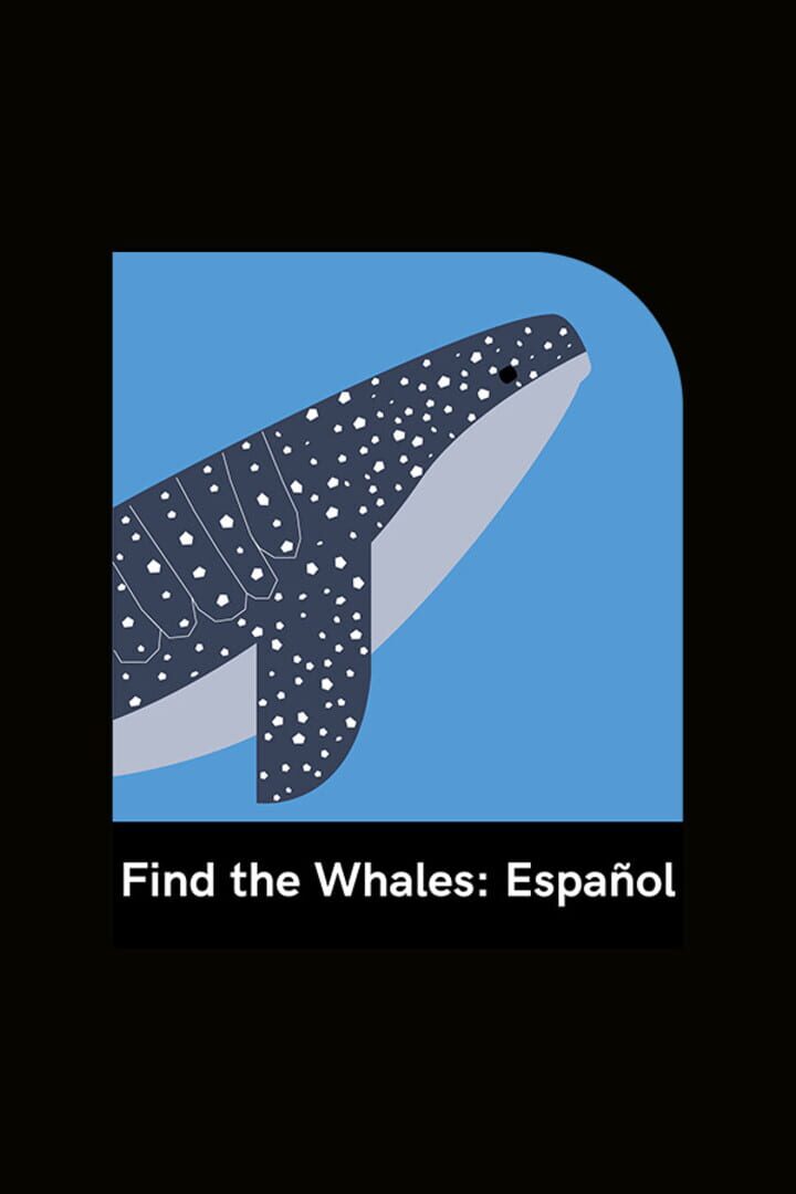 Find the Whales: Español