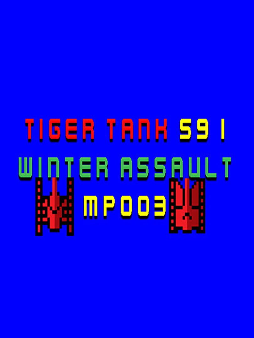 Tiger Tank 59 I: Winter Assault MP003 (2021)