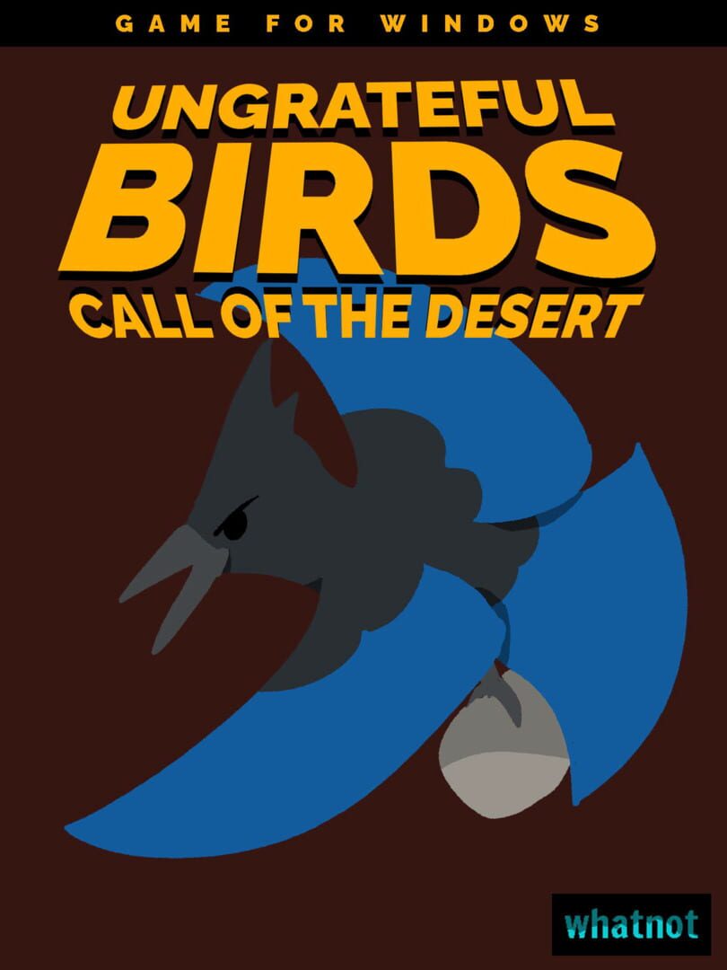 Ungrateful Birds: Call of the Desert (2023)