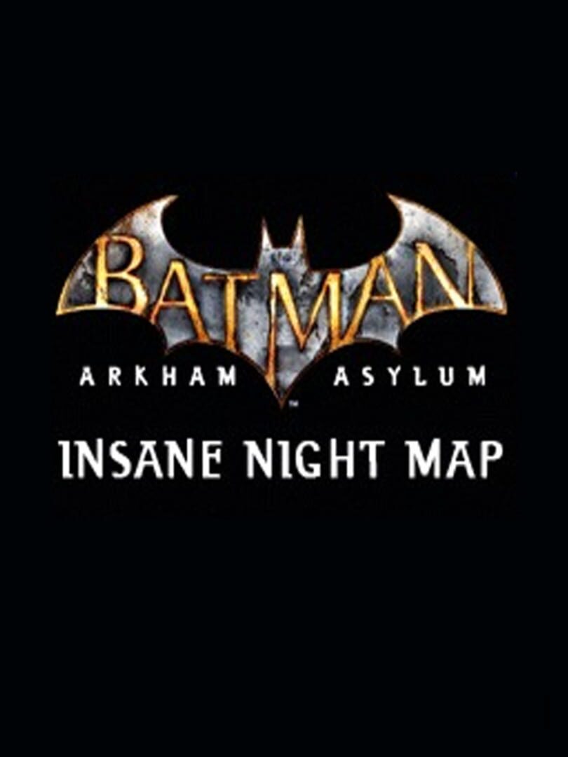 Batman: Arkham Asylum - Insane Night Challenge Map Pack