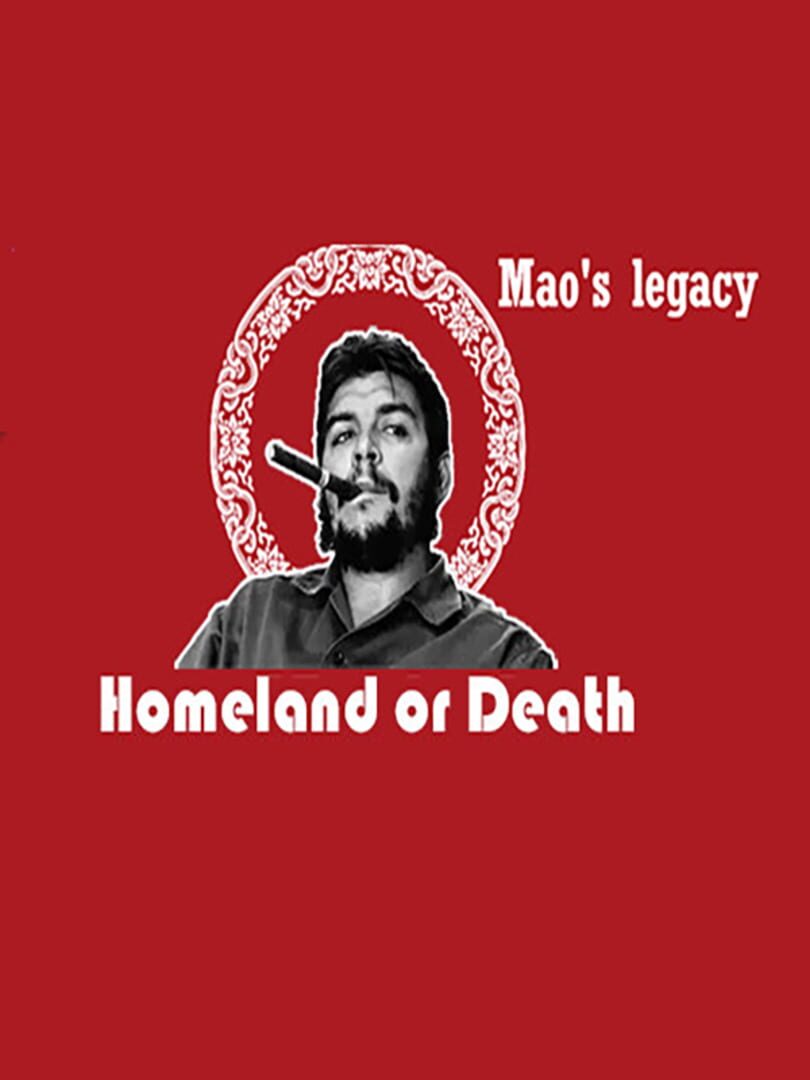 China: Mao's Legacy - Homeland or Death (2022)