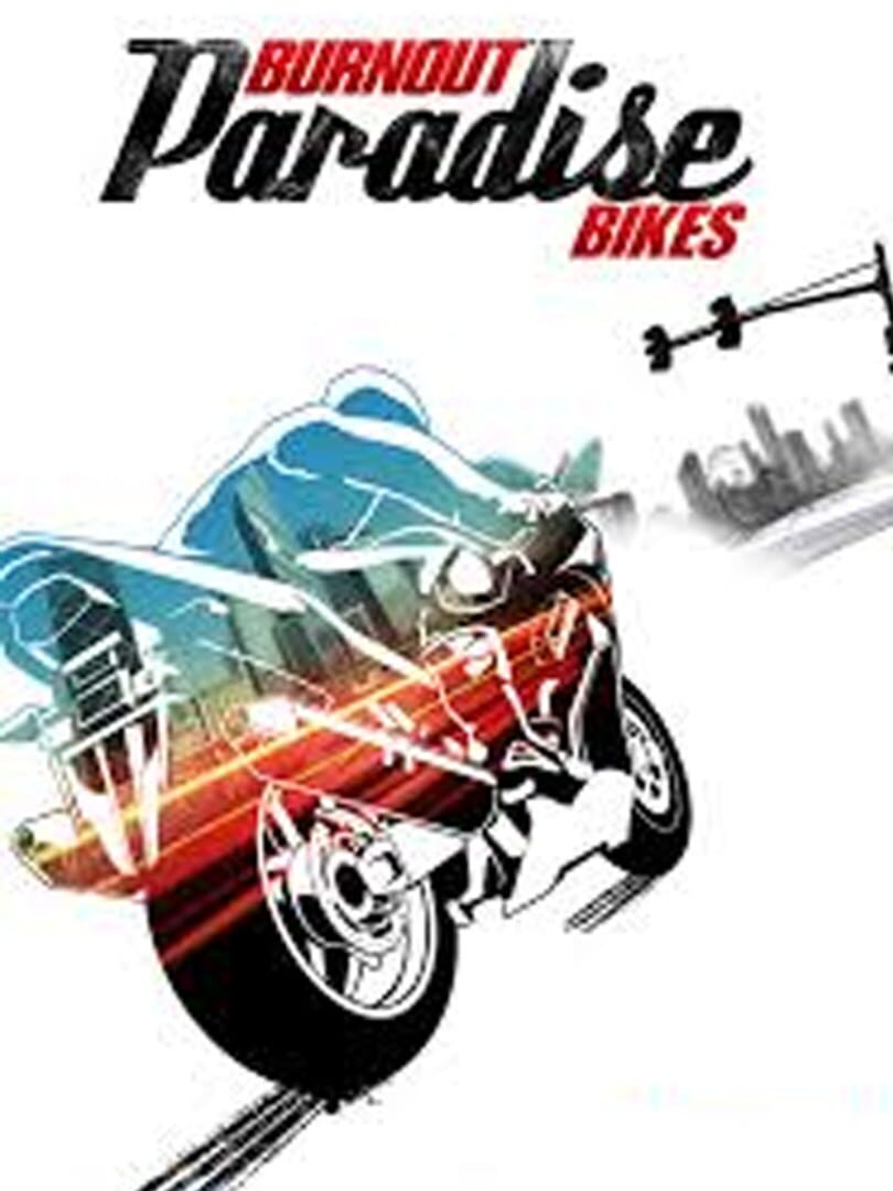 Burnout Paradise: Bikes Pack