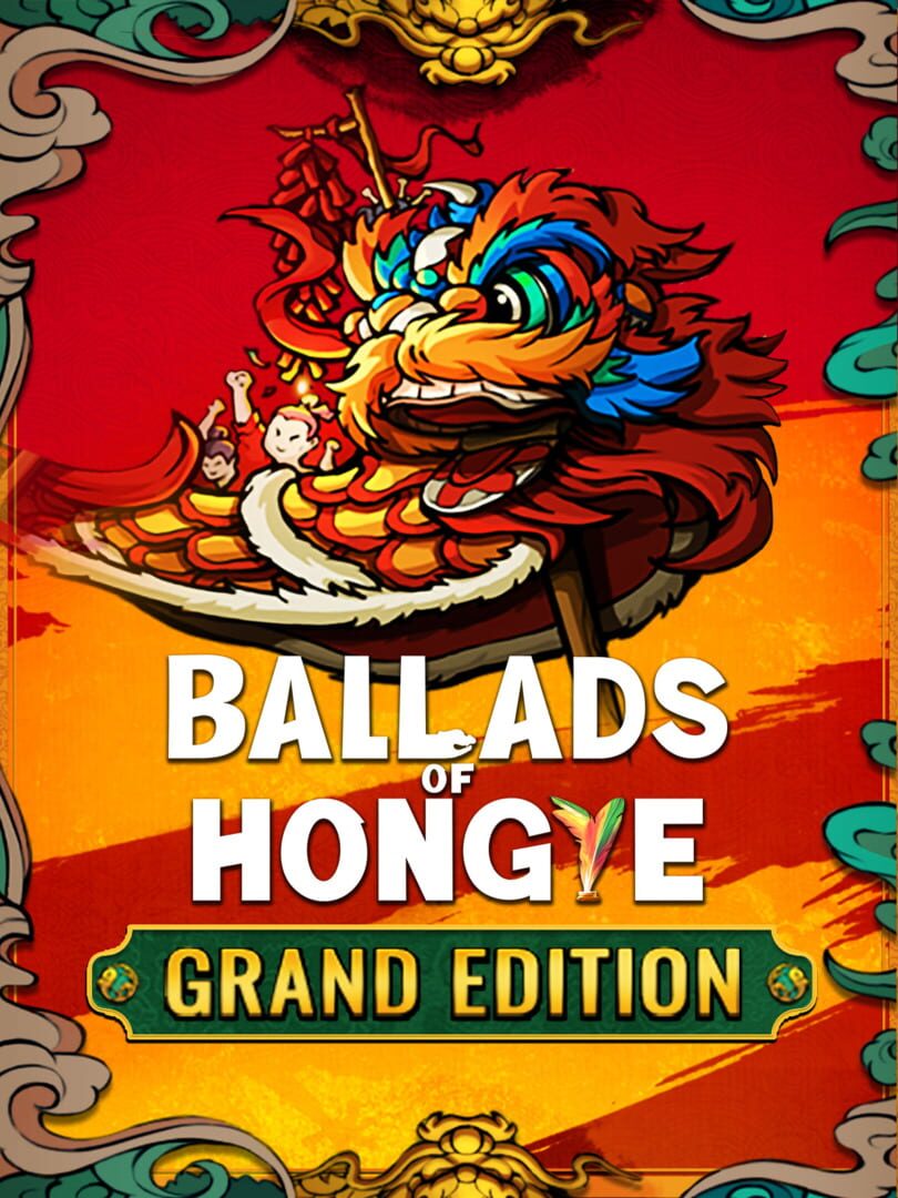 Ballads of Hongye: Grand Edition