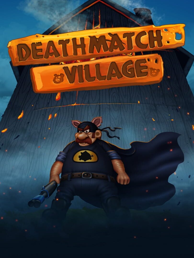 Deathmatch Village