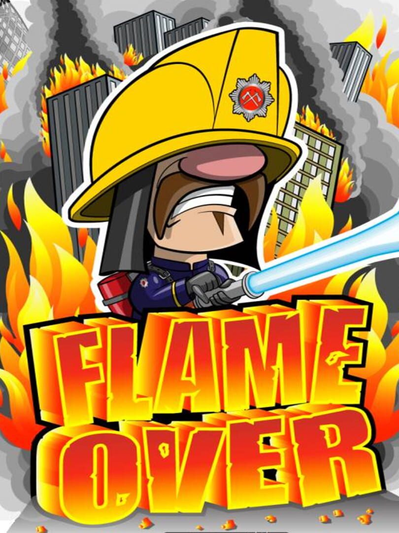 Flame Over (2015)