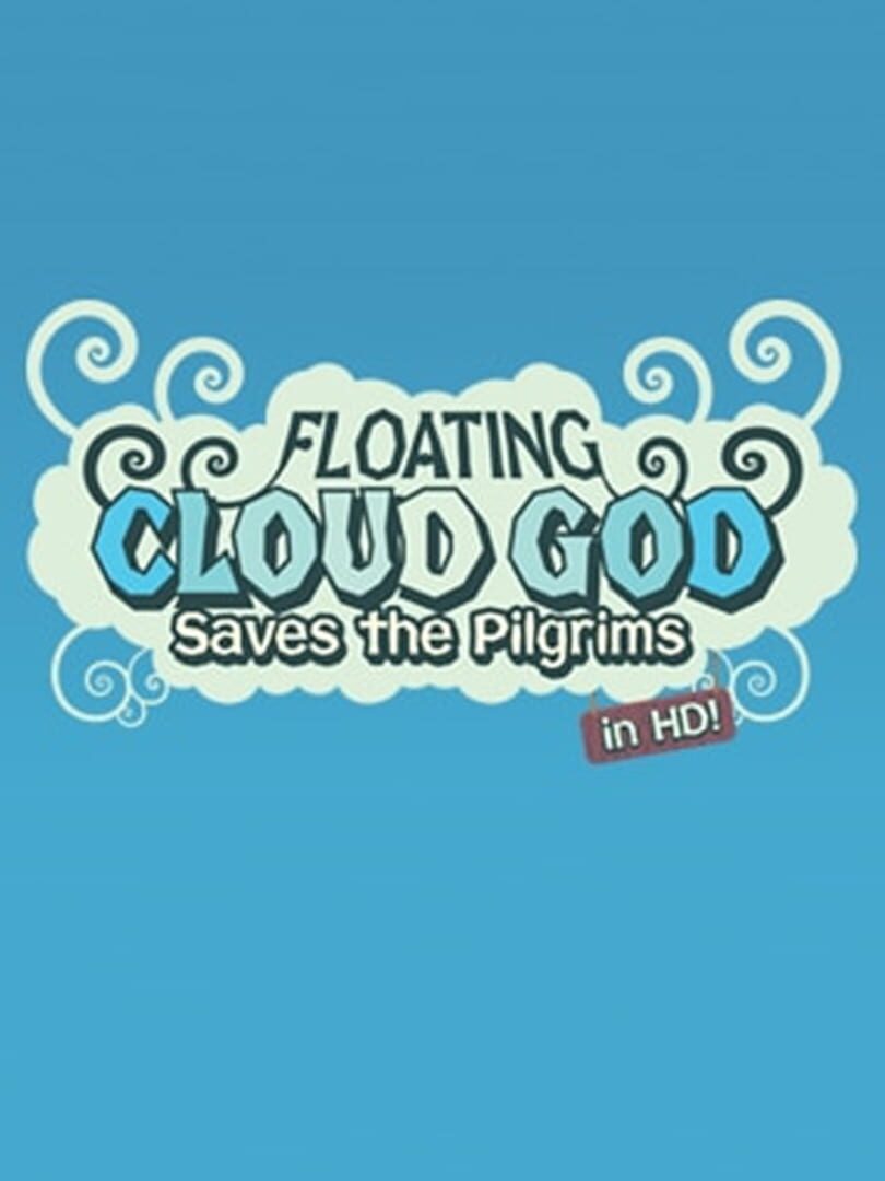 Floating Cloud God Saves the Pilgrims in HD!