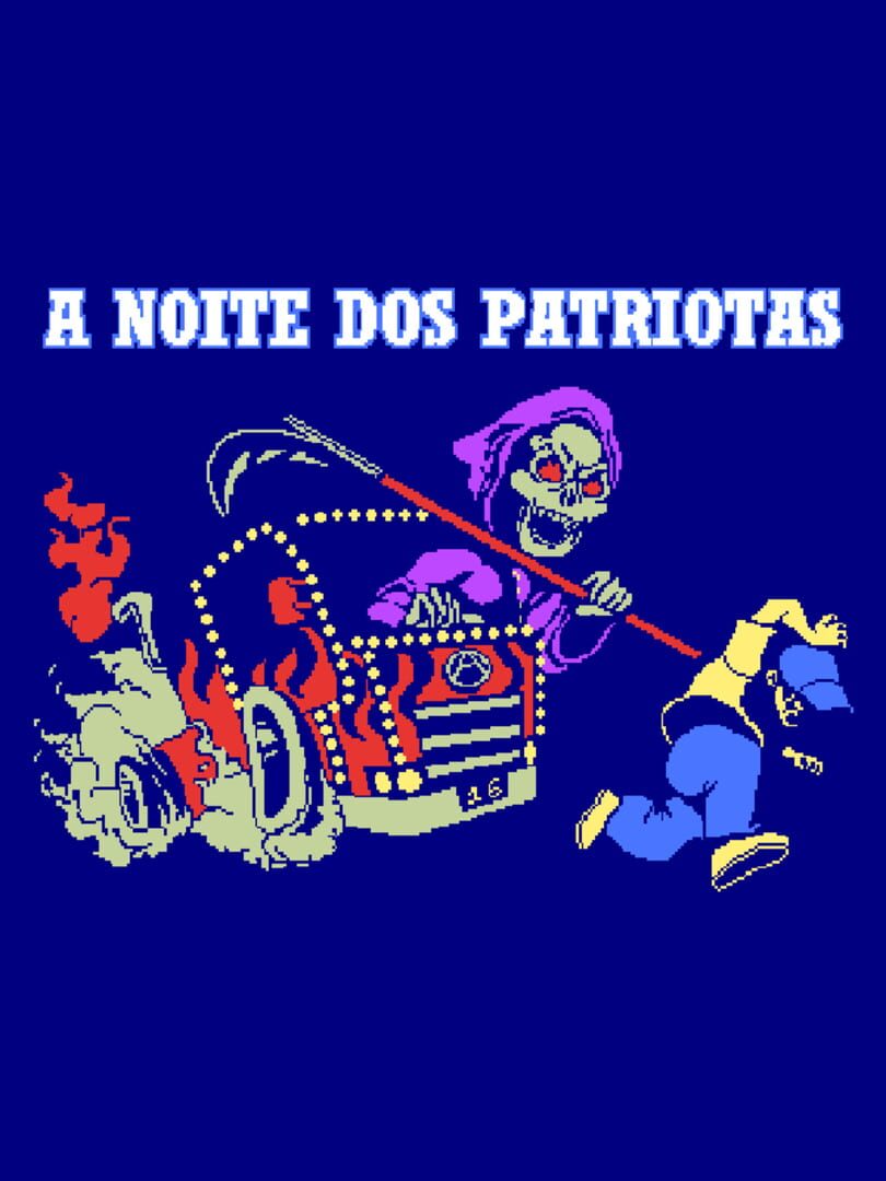 A Noite dos Patriotas (2022)