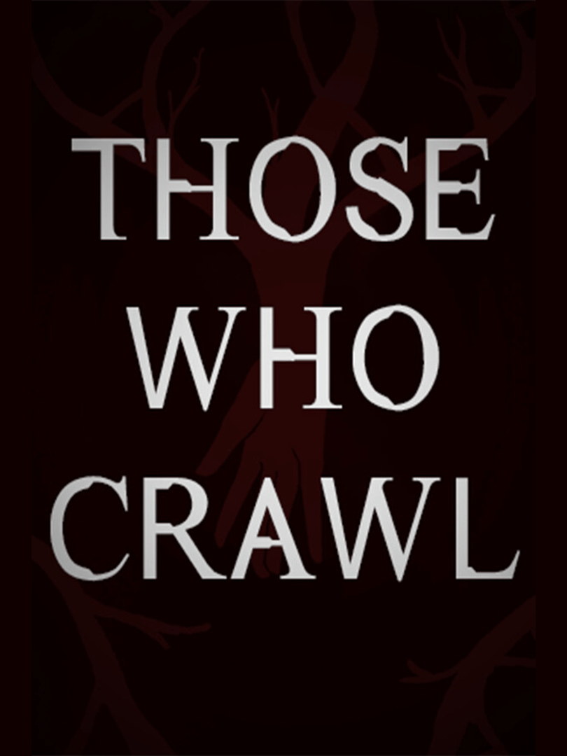 Those Who Crawl Cover