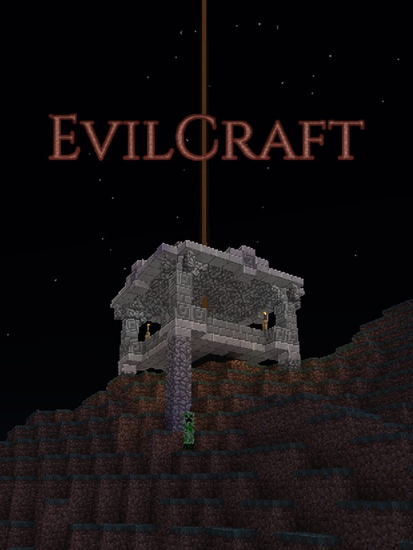 EvilCraft (2014)