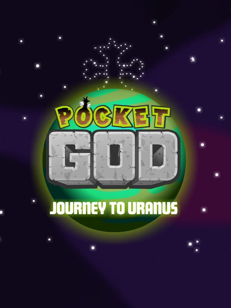 Pocket God: Journey to Uranus (2010)