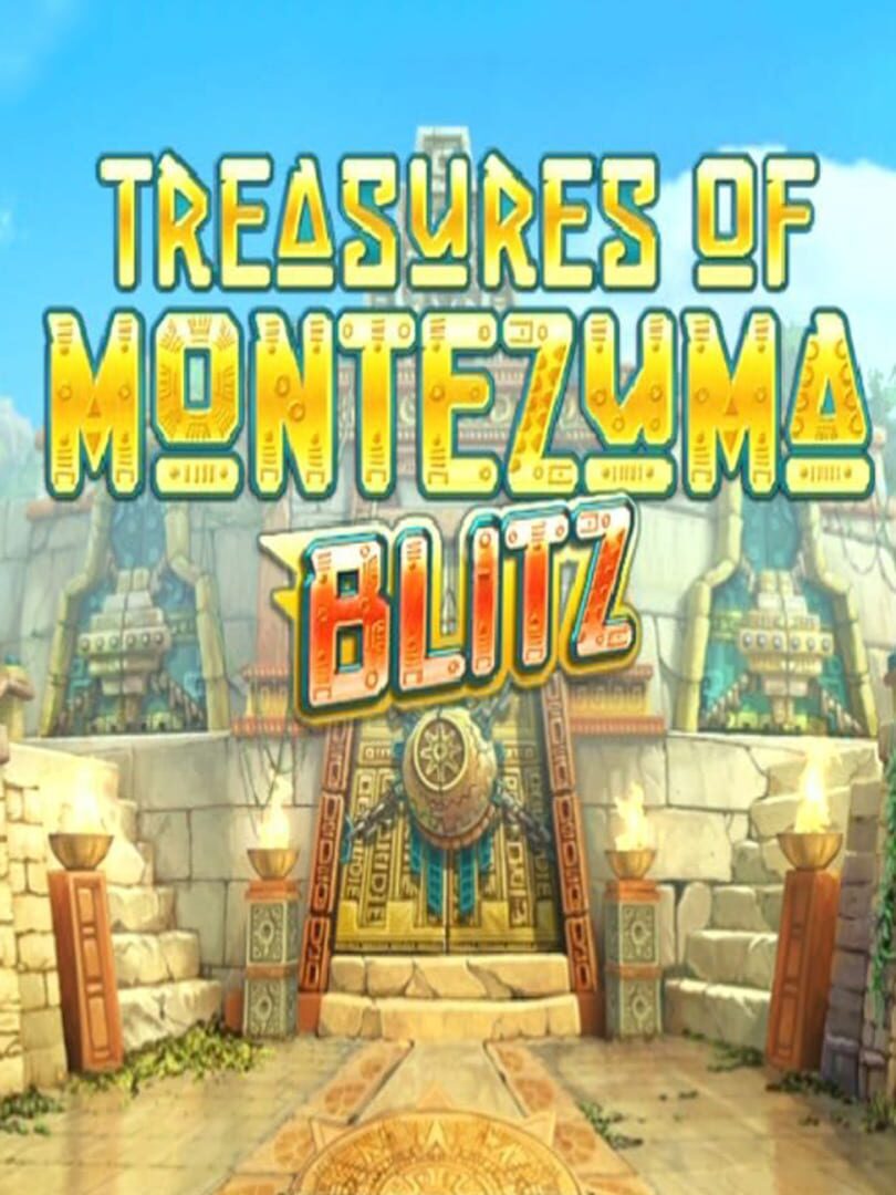 Treasures of Montezuma Blitz (2012)